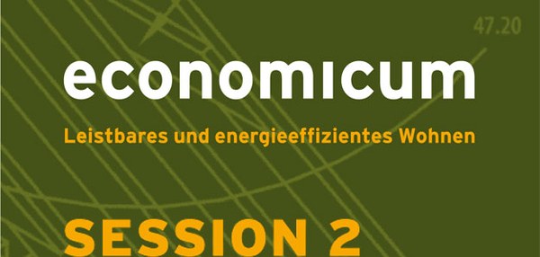 economicum Session 2 I Gebäudehülle Holz- Mischbau